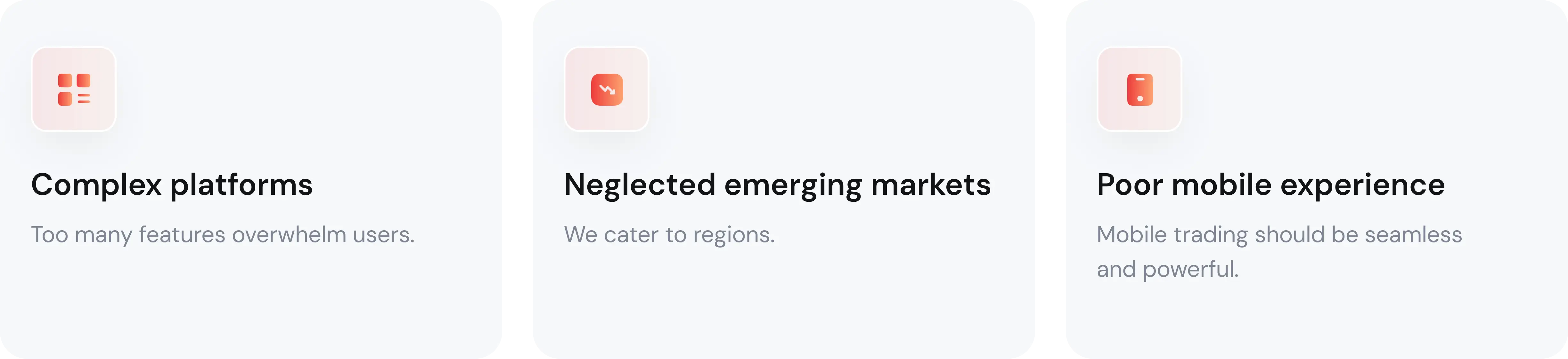 Too many features overwhelm users, Neglected emerging markets, Poor mobile experience