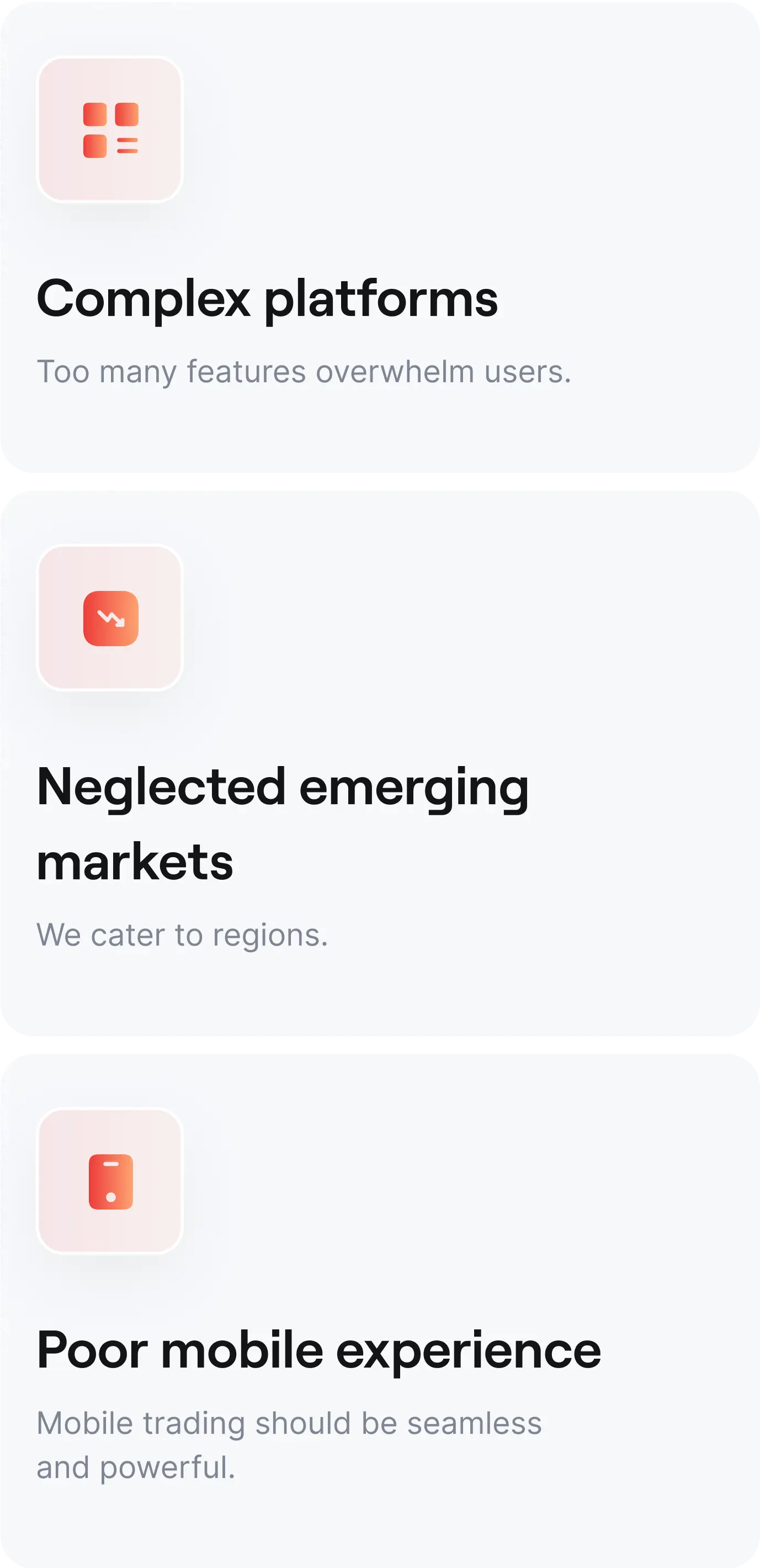 Too many features overwhelm users, Neglected emerging markets, Poor mobile experience